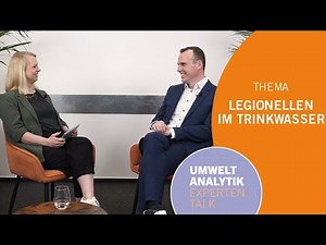 Legionellen im Trinkwasser: Infos für Betreiber von Trinkwasseranlagen – Umweltanalytik Expertentalk