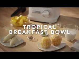 Tropical Breakfast Bowl | KitchenAid
