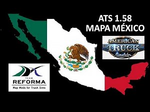 ATS 1.58 | Descarga Mods Gratis De Mapa México Con Tijuana Y La Rumorosa | Team Reforma | ATS 1.58