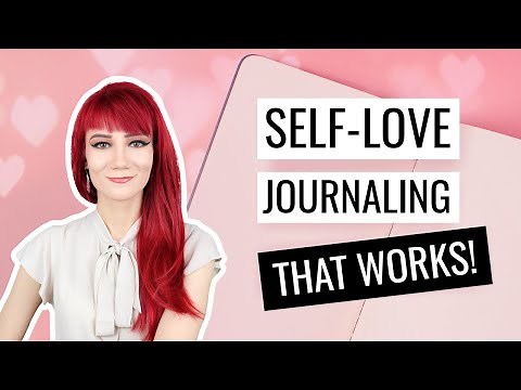 15 SELF LOVE EXERCISES + LOVE YOURSELF PROMPTS (How to Practice Self Love: Exercises + Journaling)