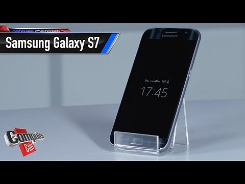 Samsung Galaxy S7 im Test: Die neue Oberklasse?