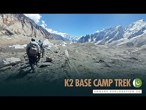 K2 Base Camp Trek Highlights | Trekking Pakistan’s Karakoram Mountains