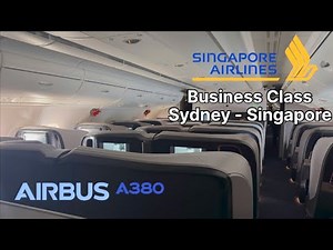 Trip Report: Singapore Airlines Business Class, Airbus A380, Sydney - Singapore