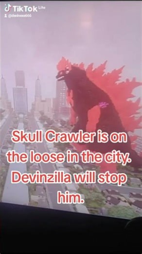 #devinexe #devinzilla #skullcrawler #godzilla #creepypasta #monsterverse #dreamsps4