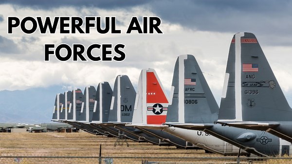 The 10 Strongest Air Forces :Ranking the World's Best Air Power