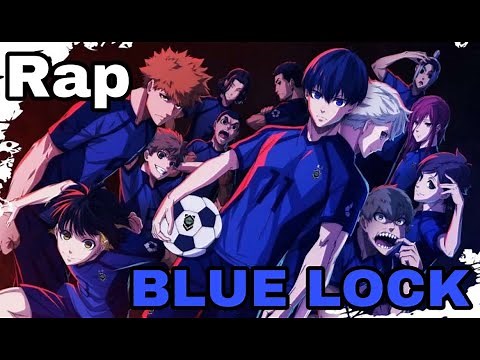 BLUE LOCK RAP - Zoro L'Frerot (Prod. JETSKI)