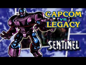 Sentinel Character History - Capcom Vs. Legacy
