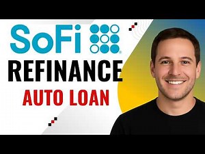How to refinance auto loans with SoFi
