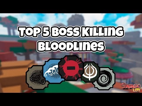 BEST BOSS KILLING BLOODLINES! | Shindo Life