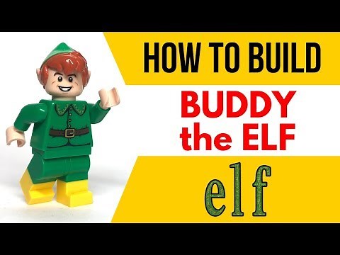 HOW TO Build BUDDY the ELF as a LEGO Minifigure!
