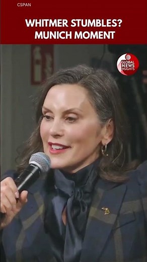 Gretchen Whitmer Faces Scrutiny After Munich Foreign Policy Panel Exchange