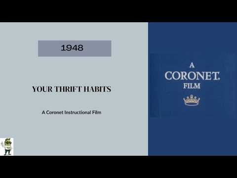 YourThrift Habits- 1948 -Coronet Instructional Videos