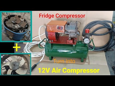 Fridge Compressor to 12V Air Compressor.