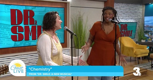 "Dr. Smile": new musical at The Z debuts original numbers on Coast Live