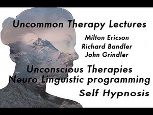 3/ Milton Erickson - Lectures - Self Hypnosis