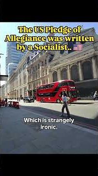 The US Pledge of Allegiance was written by a Socialist