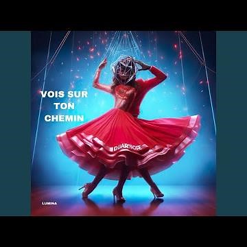 Vois sur ton chemin (Techno Mix)