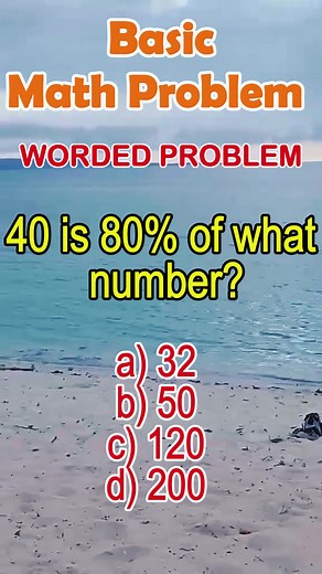 Understanding Percentages: What Number is 40 as 80%?