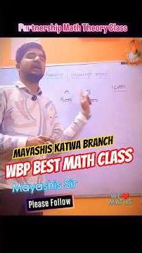 📔Partnership Math Theory Class X Mayashis Sir🔥Call For Admission: 8016014007#mayashis #partnership