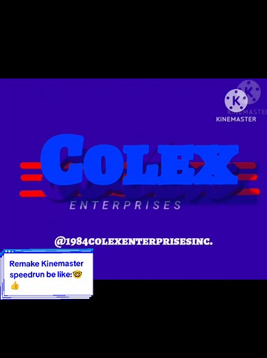Colex Enterprises Remake Kinemaster Speedrun