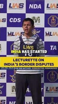 SSB Lecturette Topic: India’s Border Disputes #ssb #lecturette #lws #viral #shorts