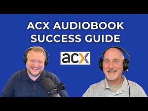 How to Publish Your Audiobook Through ACX