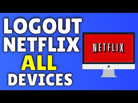 How To LOGOUT Of Netflix | Sign Out Of Netflix On ALL Devices! ✅