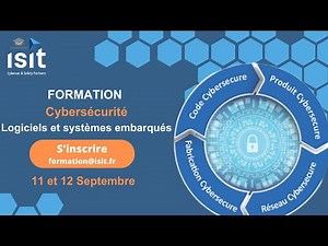 Formation Cybersécurité logiciels et systèmes embarqués – Développer « Secure by Design »
