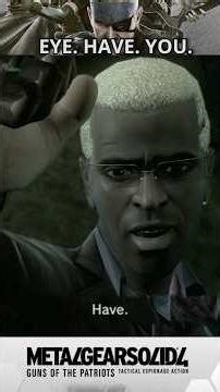 Eye Have You | #MGS4 #OldSnake #hideokojima #metalgearsolid