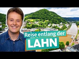 Along the Lahn - between pristine nature and lived traditions | WDR Reisen