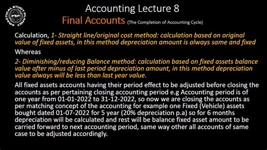 Accounting Lecture-08 Final Accounts (The Completion of Accounting Cycle)