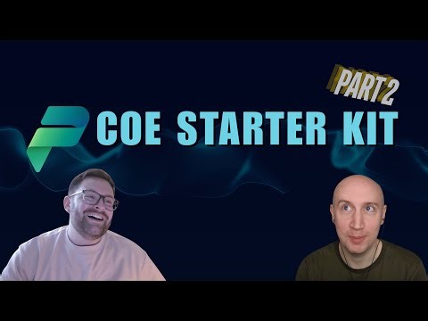 Inside the COE Starter Kit: Manage Permissions & More