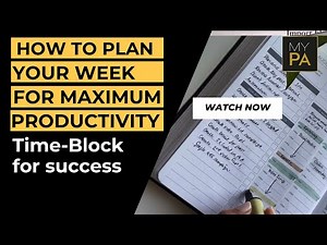 How to plan your week for maximum productivity and less stress and overwhelm.
