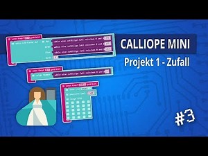 [3] Mini-Projekt 1 - Zufallszahlen und Buttonevents ★ CALLIOPE MINI