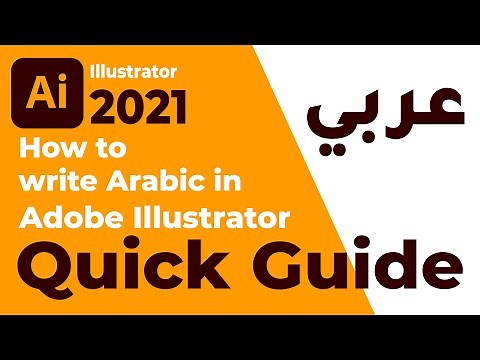 How to write Arabic in Adobe Illustrator 2021 - Quick Guide