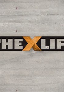 The X-Life Season 1 - watch full episodes streaming online