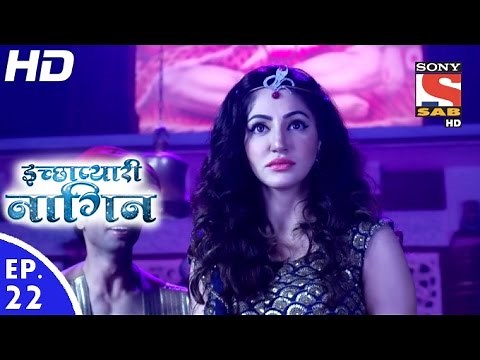 Icchapyaari Naagin - इच्छाप्यारी नागिन - Episode 22 - 26th October, 2016