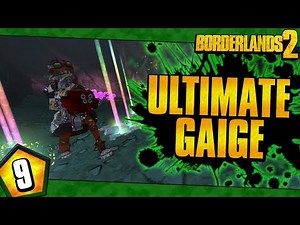 Borderlands 2 | Ultimate Gaige Road To OP10 | Day #9
