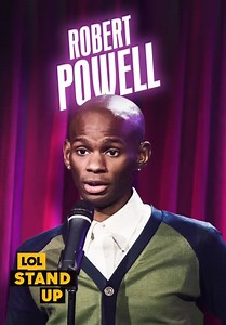 LOL! Stand Up Presents: Robert Powell (2018)