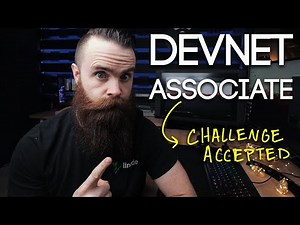 DevNet Associate - CHALLENGE ACCEPTED!!