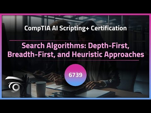 Search Algorithms: Depth-First, Breadth-First, and Heuristic Approaches | Exclusive Lesson