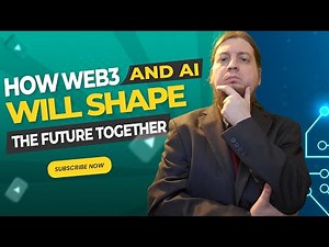 How Web3 and AI Will Shape the Future Together (3 Real Projects)
