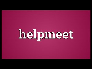 Helpmeet Meaning