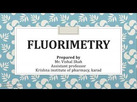 Fluorimetry Introduction, Principle and factors affecting Fluorescence