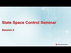 State Space Control Seminar: Session 2