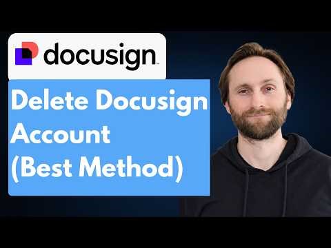 How to Delete Docusign Account (Best Method) [Full Guide 2026]