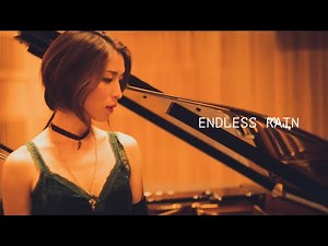 ENDLESS RAIN［#2］ ／ YOSHIKI, X