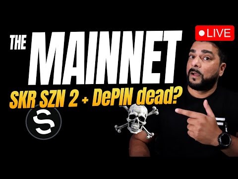 The Mainnet LIVE: SKR Season 2 Strategy + The State of DePIN 📱