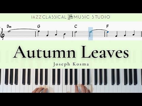 Autumn Leaves - Joseph Korma | Piano Tutorial (EASY) | WITH Music Sheet | JCMS