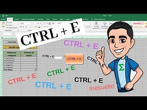 CTRL+E en Excel - Seleccionar Todas Las Celdas